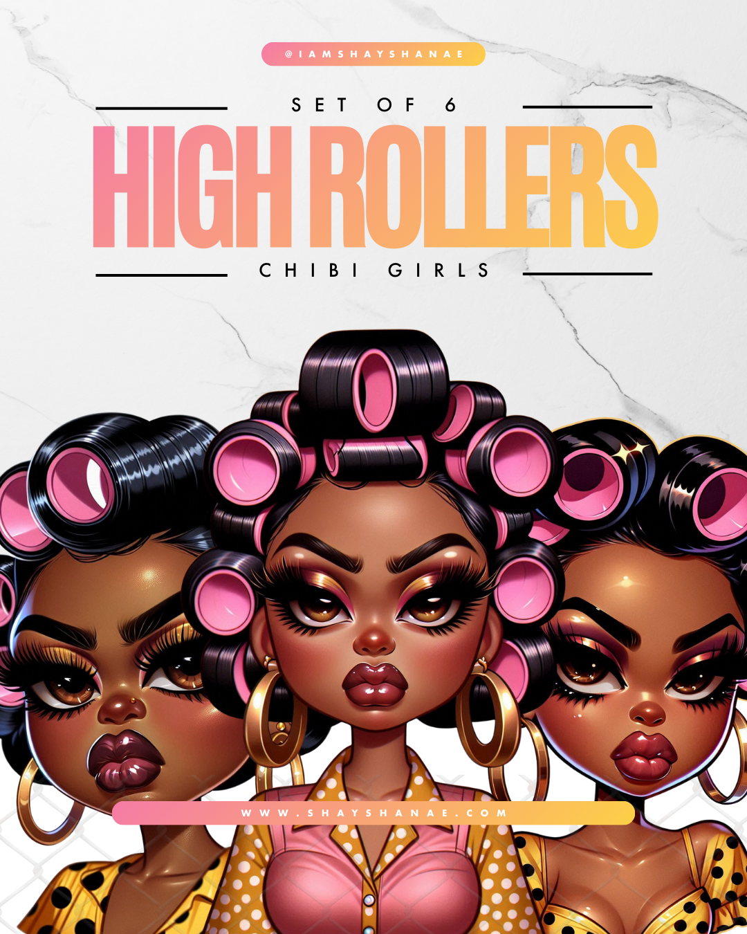 High Rollers | Chibi Girls (Set of 6)
