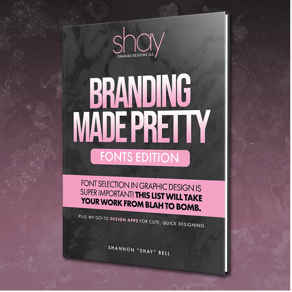 Branding Made Pretty: Fonts Editions eBook